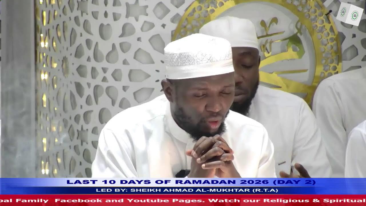 LAST 10DAYS OF RAMADAN 2026 (DAY 2)