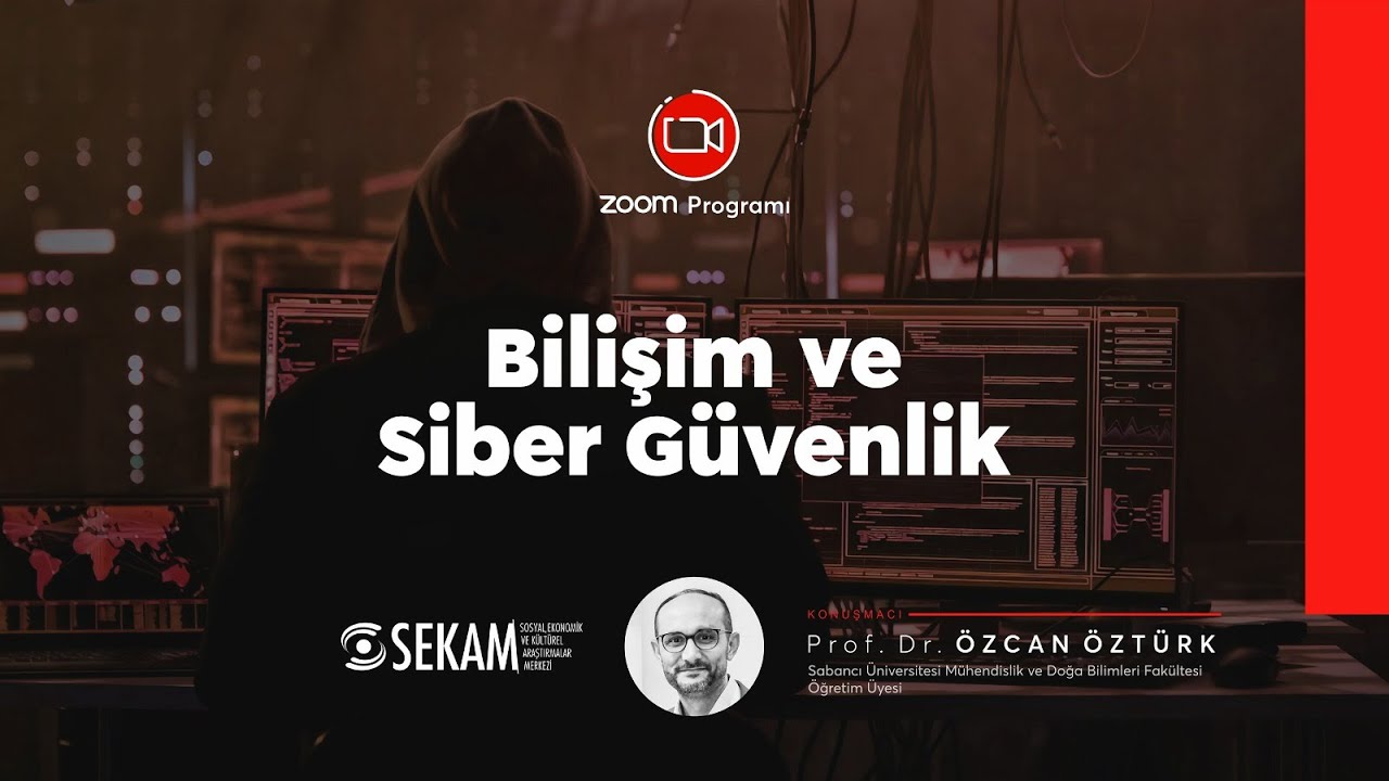Bilişim ve Siber Güvenlik / Prof. Dr. Özcan ÖZTÜRK