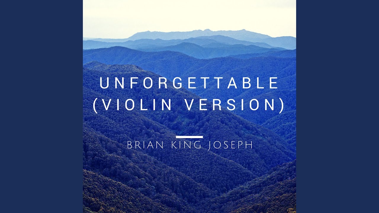 Unforgettable (Violin Version)