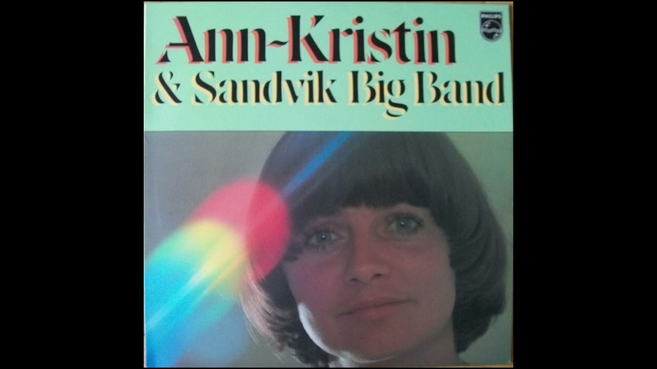 Ann-Kristin & Sandvik Big Band, 1977 (Side 2)