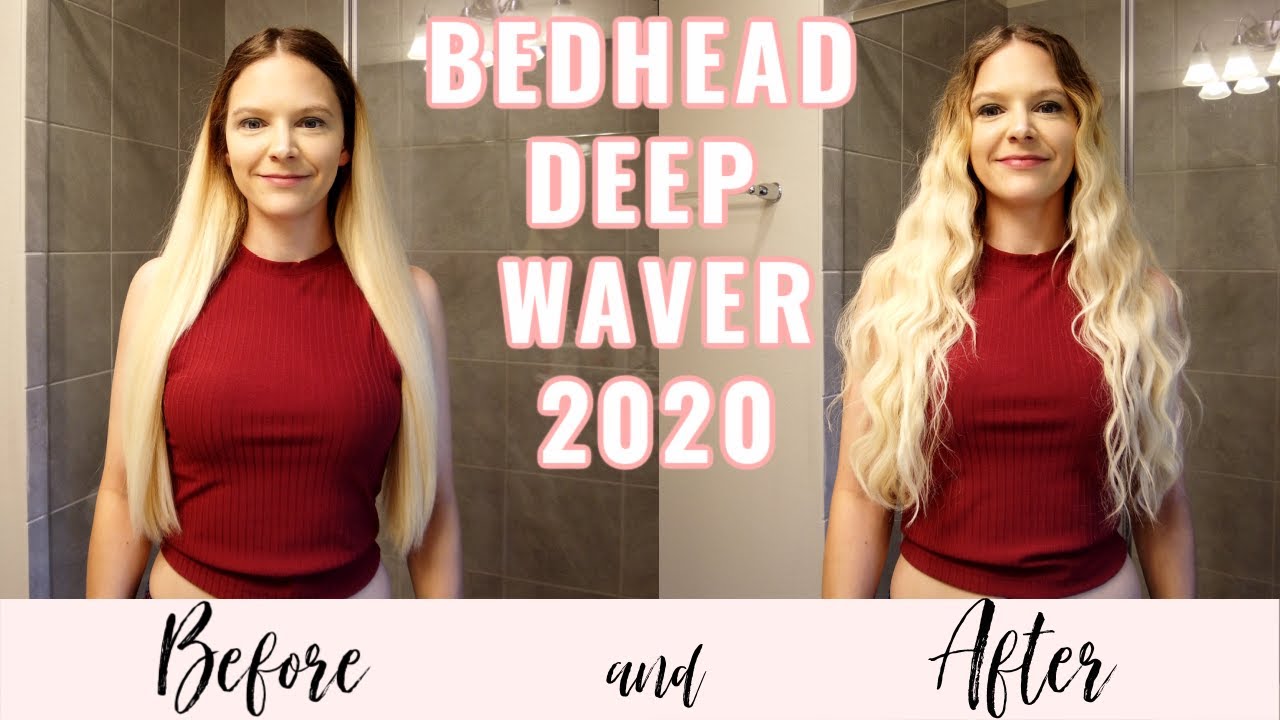 ✨BEDHEAD DEEP HAIR WAVER 2020!