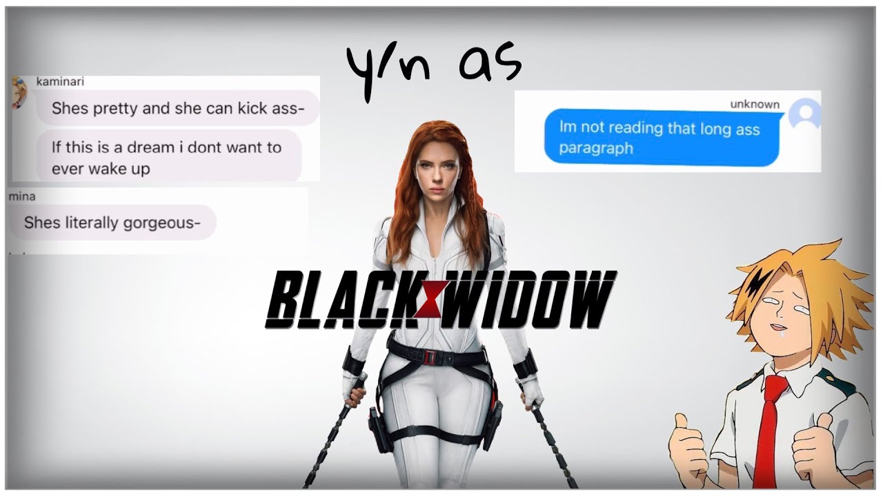 y/n as Black Widow | my hero academia