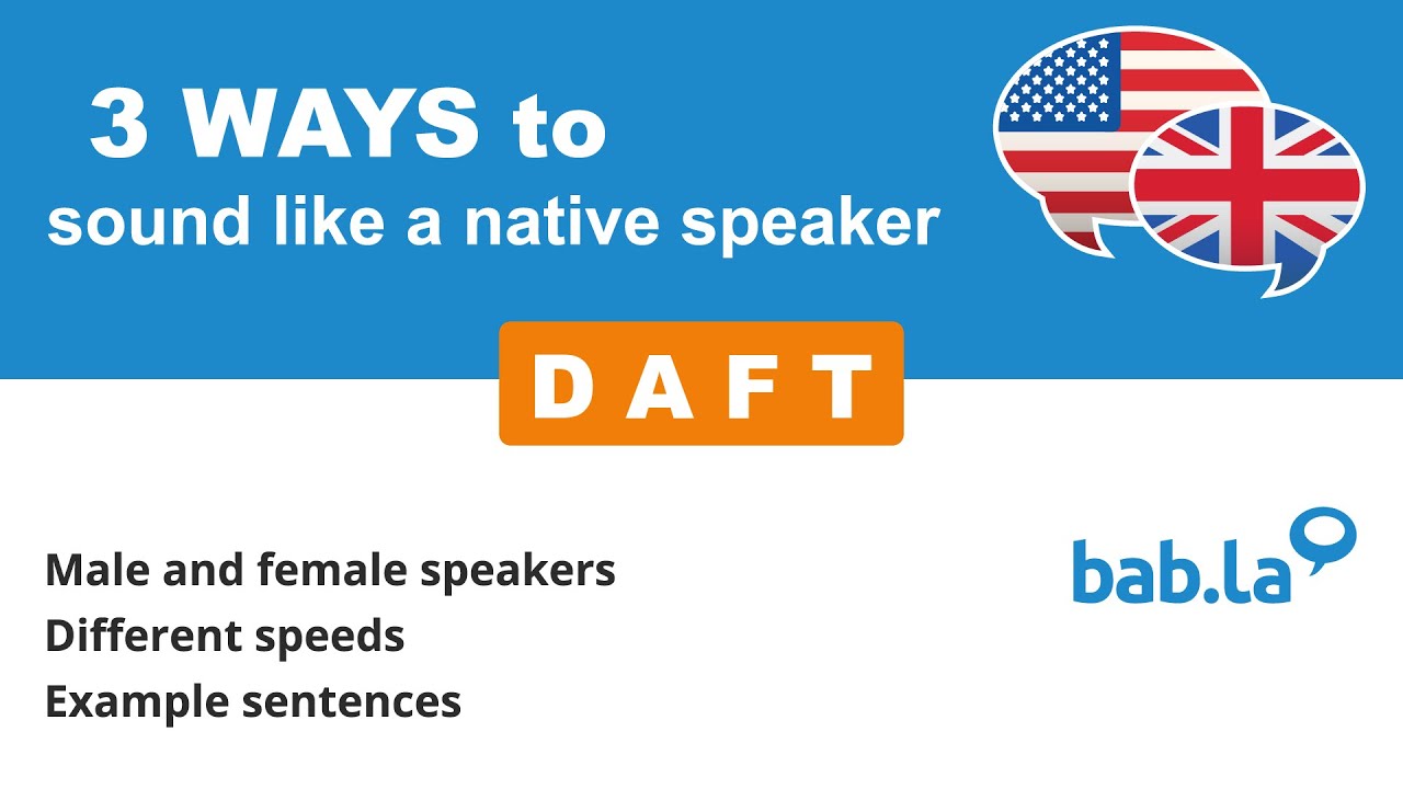 DAFT pronunciation | Improve your language with bab.la