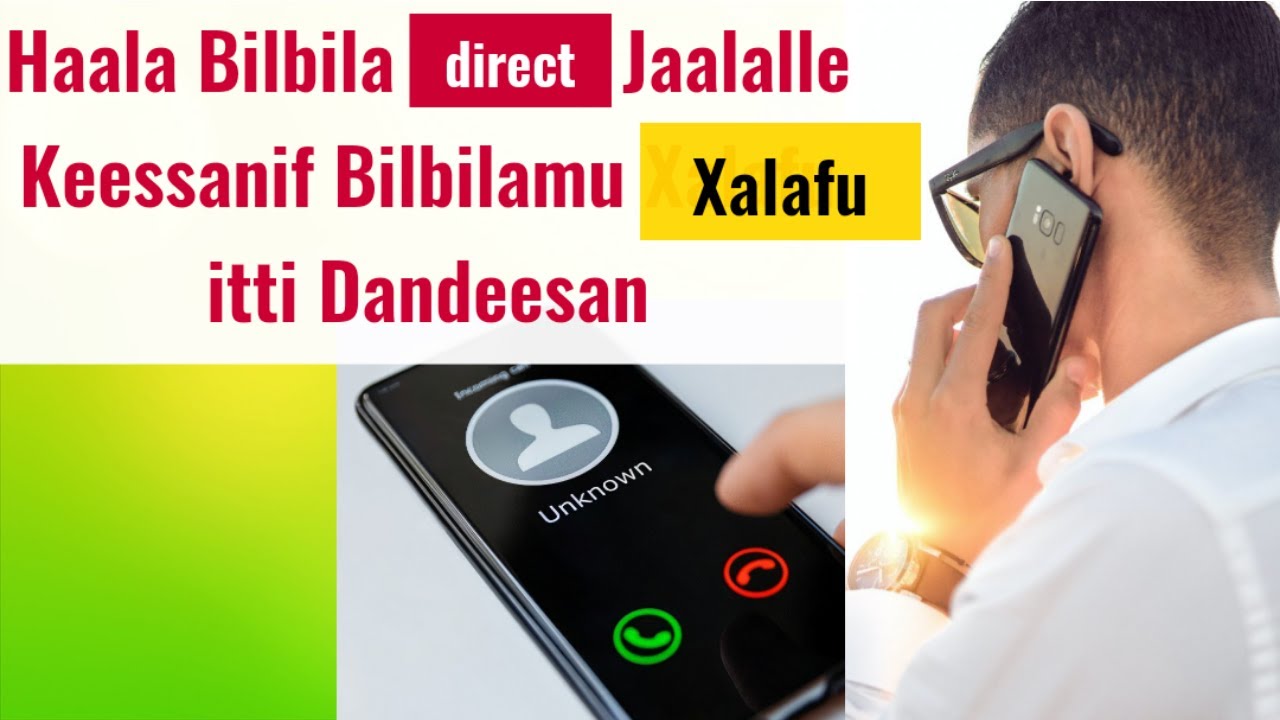 Haala Bilbila Direct Jaalalle Keessanif Bilbilamu Xalafu itti Dandeesan