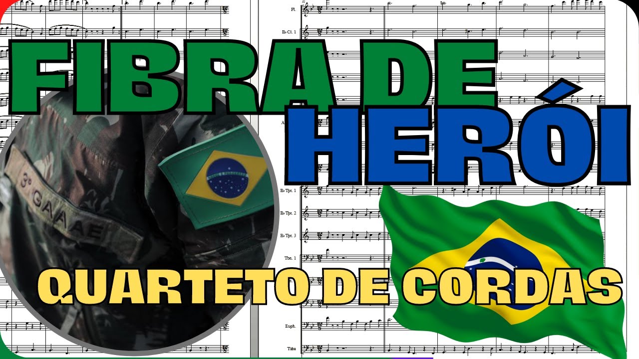Fibra de Herói - Partitura (Quarteto de Cordas)