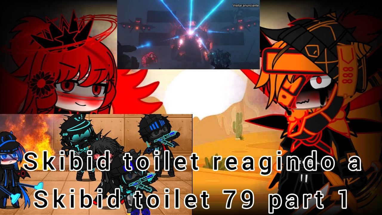 Skibid toilet reagindo a skibid toilet 79 part 1