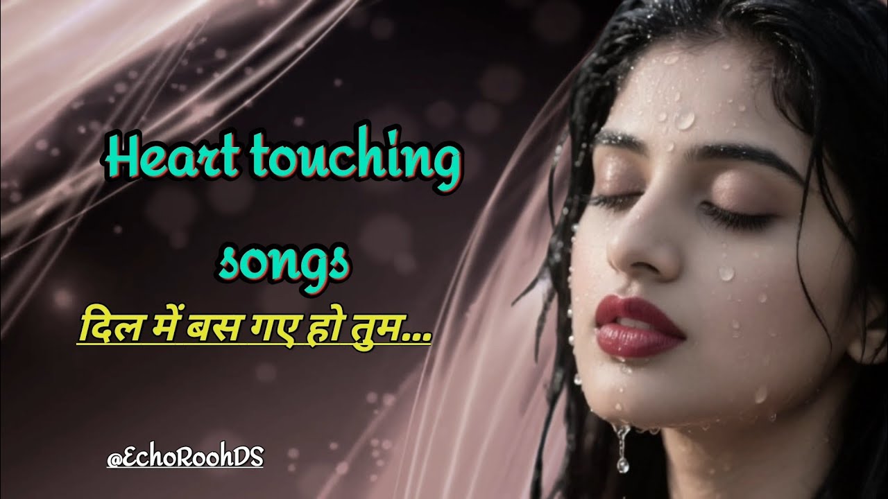 दिल में बस गए हो तुम 💔 | Heart Touching Love Song | New Hindi Sad Song 2026 | ‎⁨@EchoRoohDS⁩  