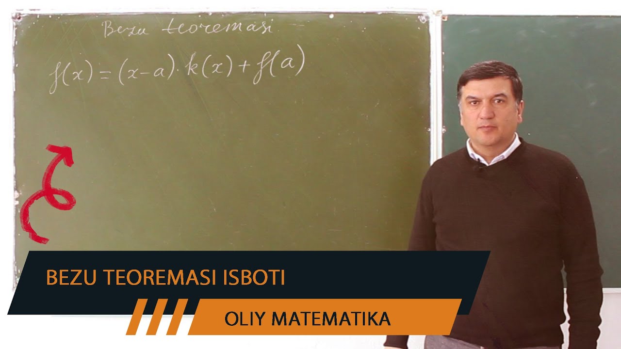 Bezu teoremasi .  Oliy matematika . Matematika