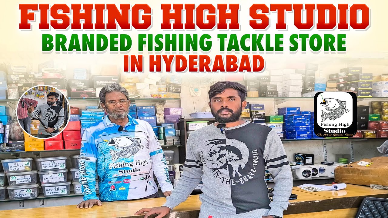 Best FISHING Tackle Stores in Hyderabad?!@FISHINGHIGH