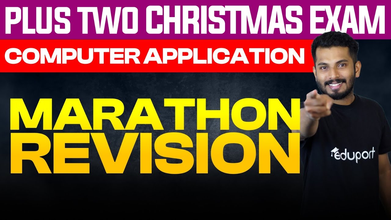 Plus Two Commerce | Computer Applications - Marathon Revision | Eduport