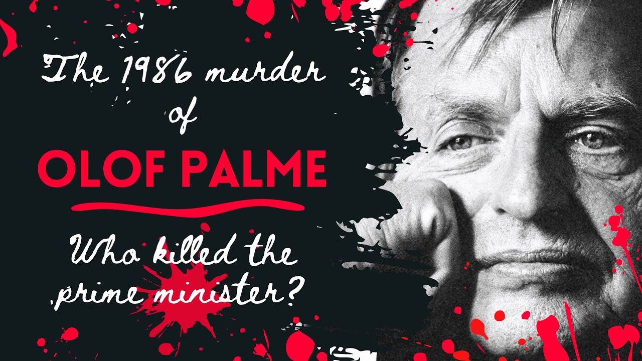 Shot in the Back: the Unsolved Murder of Olof Palme