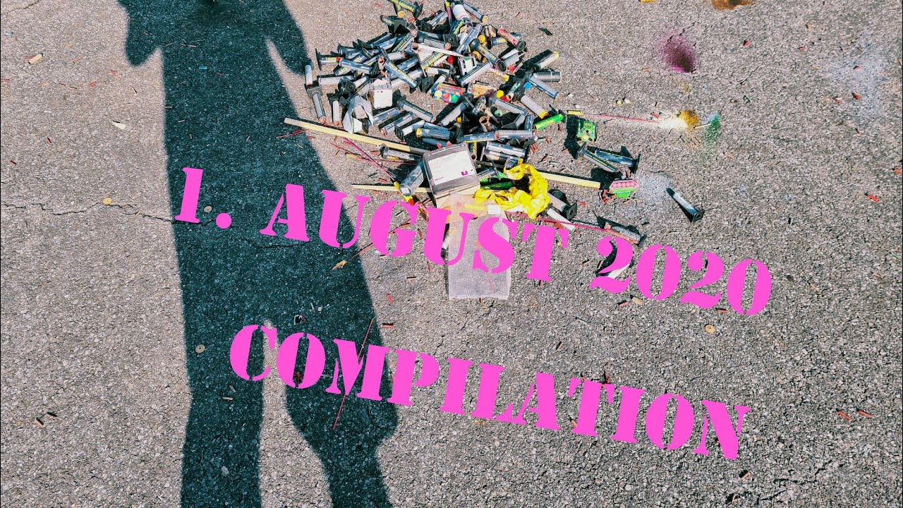 1. August 2020 Feuerwerk  Compilation #1