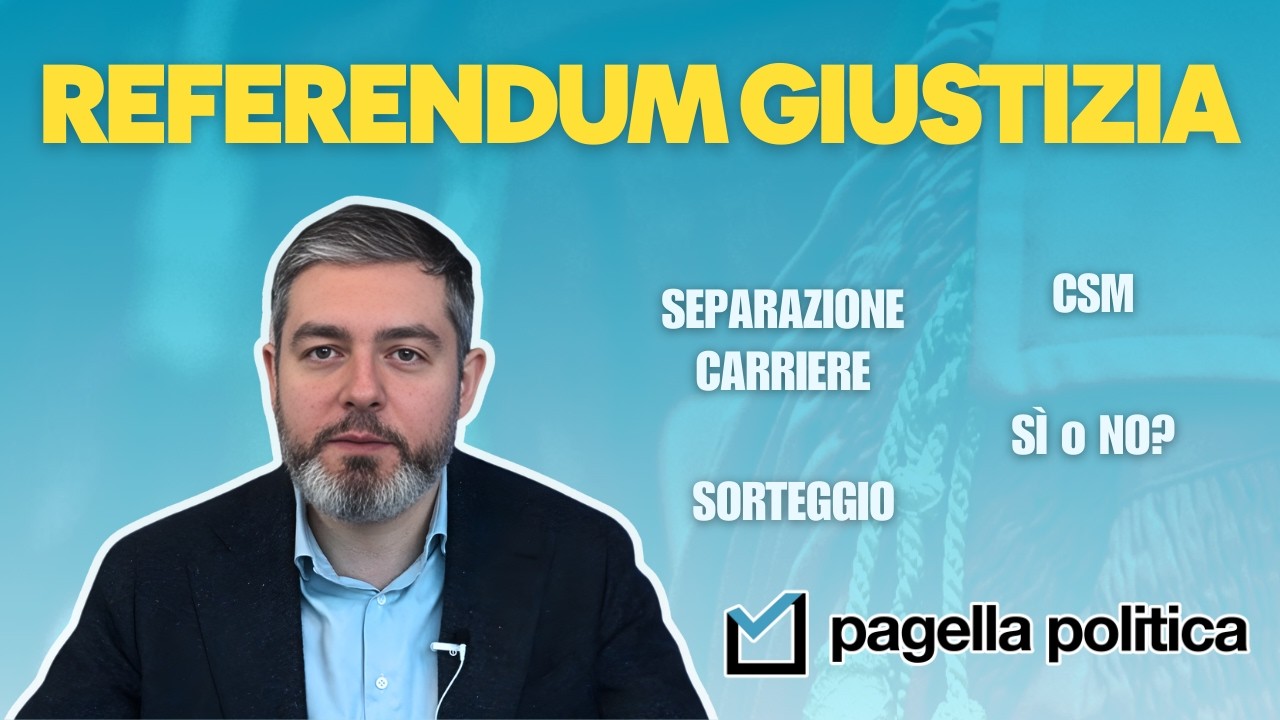 Il REFERENDUM sulla giustizia spiegato da PAGELLA POLITICA