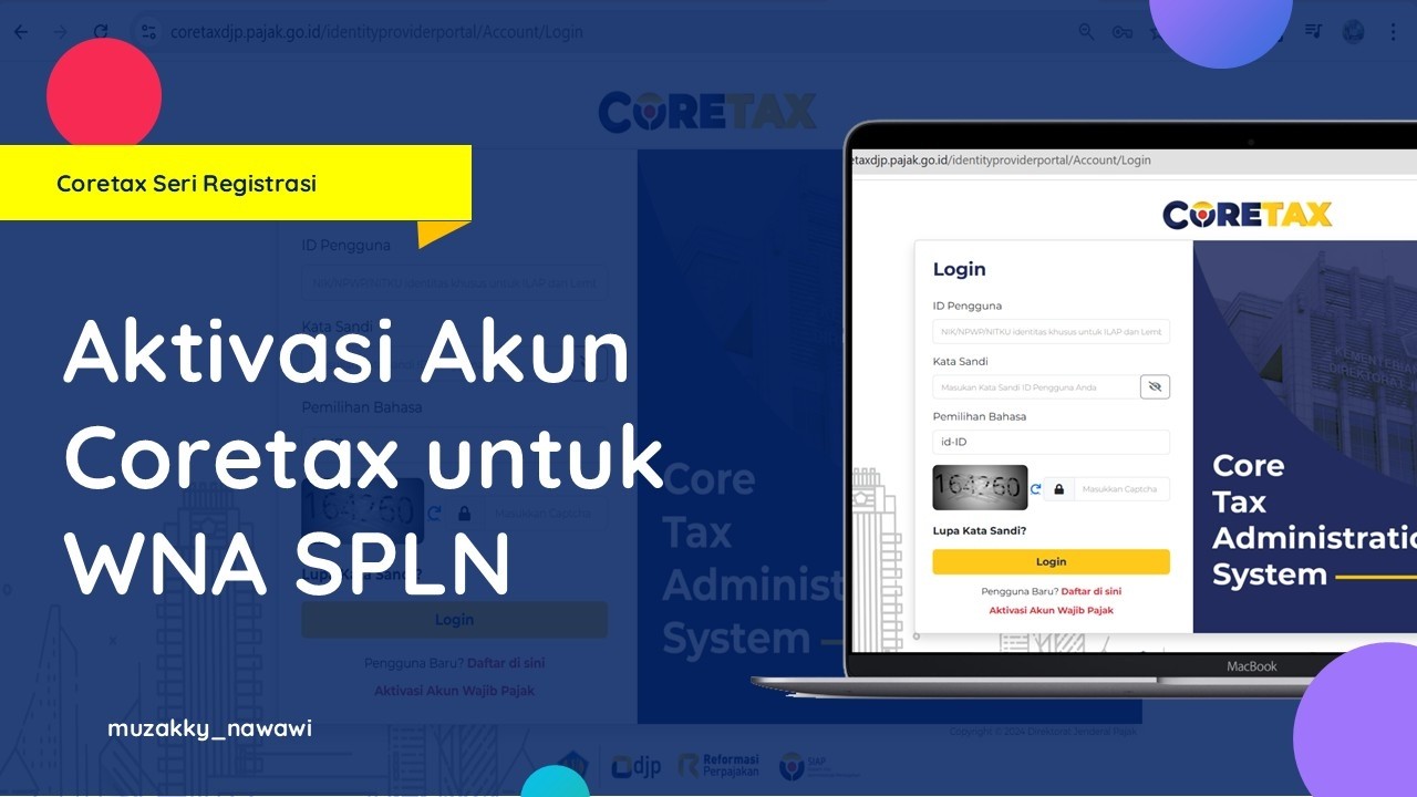 Aktivasi Akun Coretax untuk WNA SPLN
