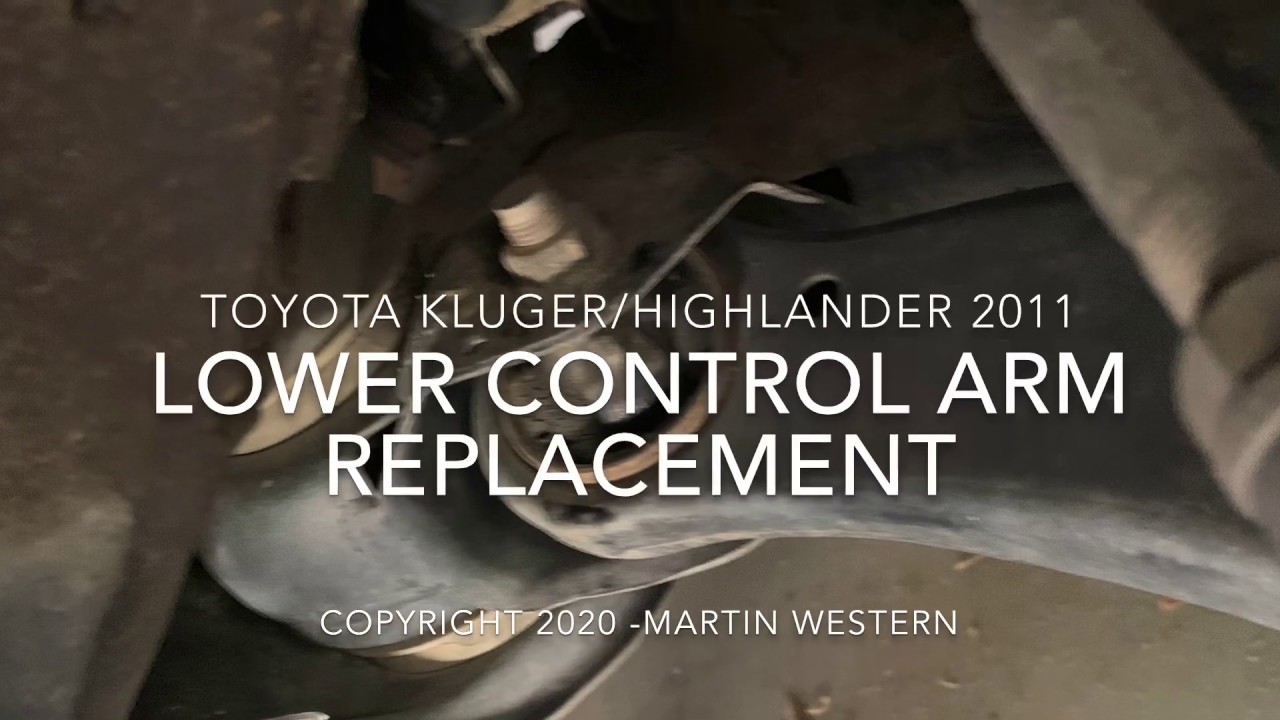 Toyota Kluger (Highlander) front lower control arm replacement