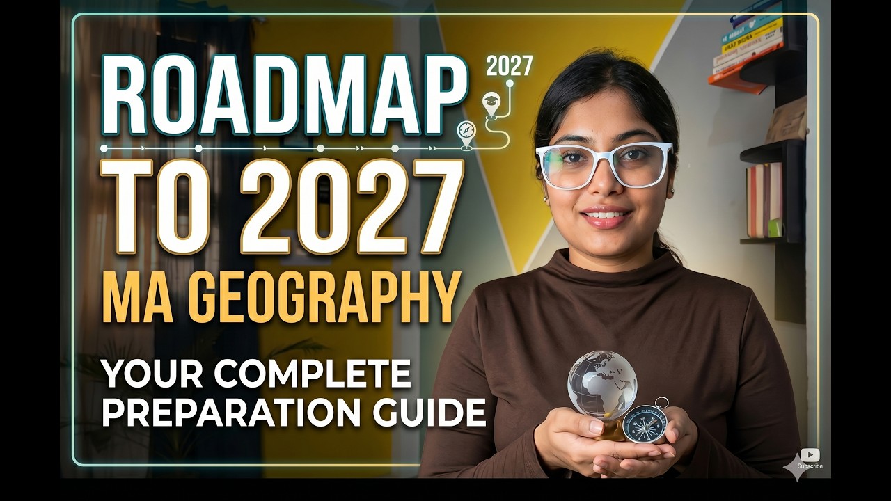 How to Crack CUET PG Geography 2027 | Complete Preparation Strategy for Beginners