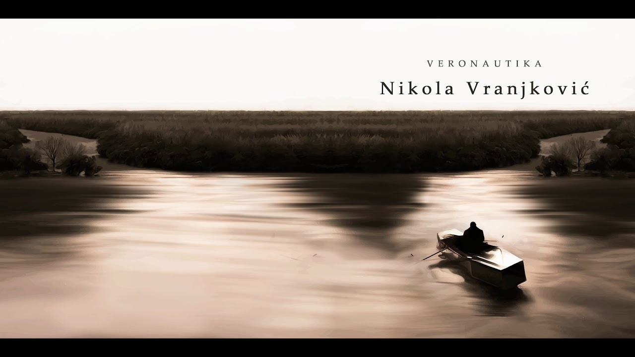 Nikola Vranjković - Zadrži svoj dah - (Veronautika - audio 2017)