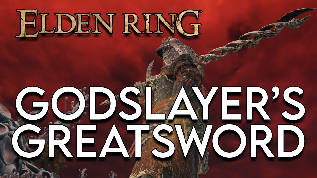 Elden Ring Godslayer's Greatsword