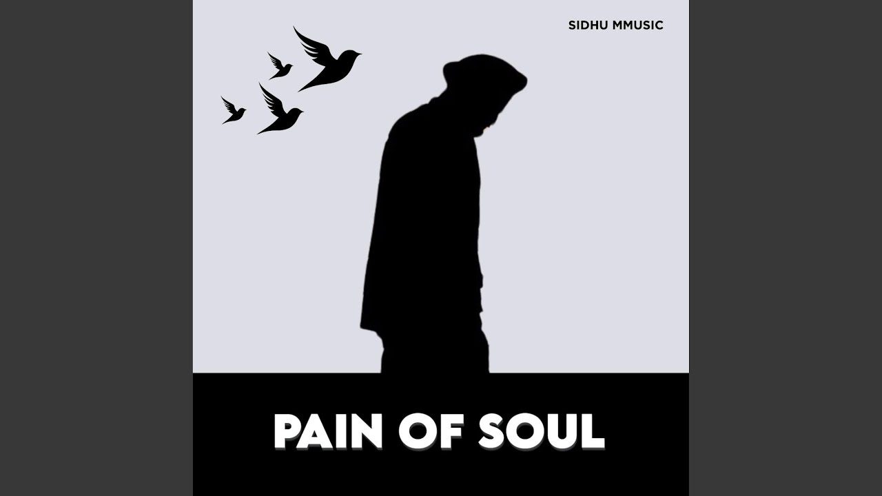 Pain of Soul