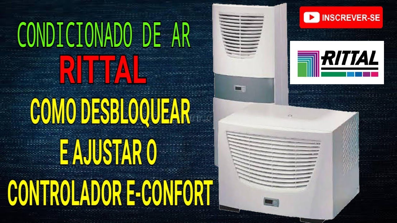 CONDICIONADOR DE AR RITTAL DESBLOQUEAR E AJUSTAR O TERMOSTATO E-CONFORT