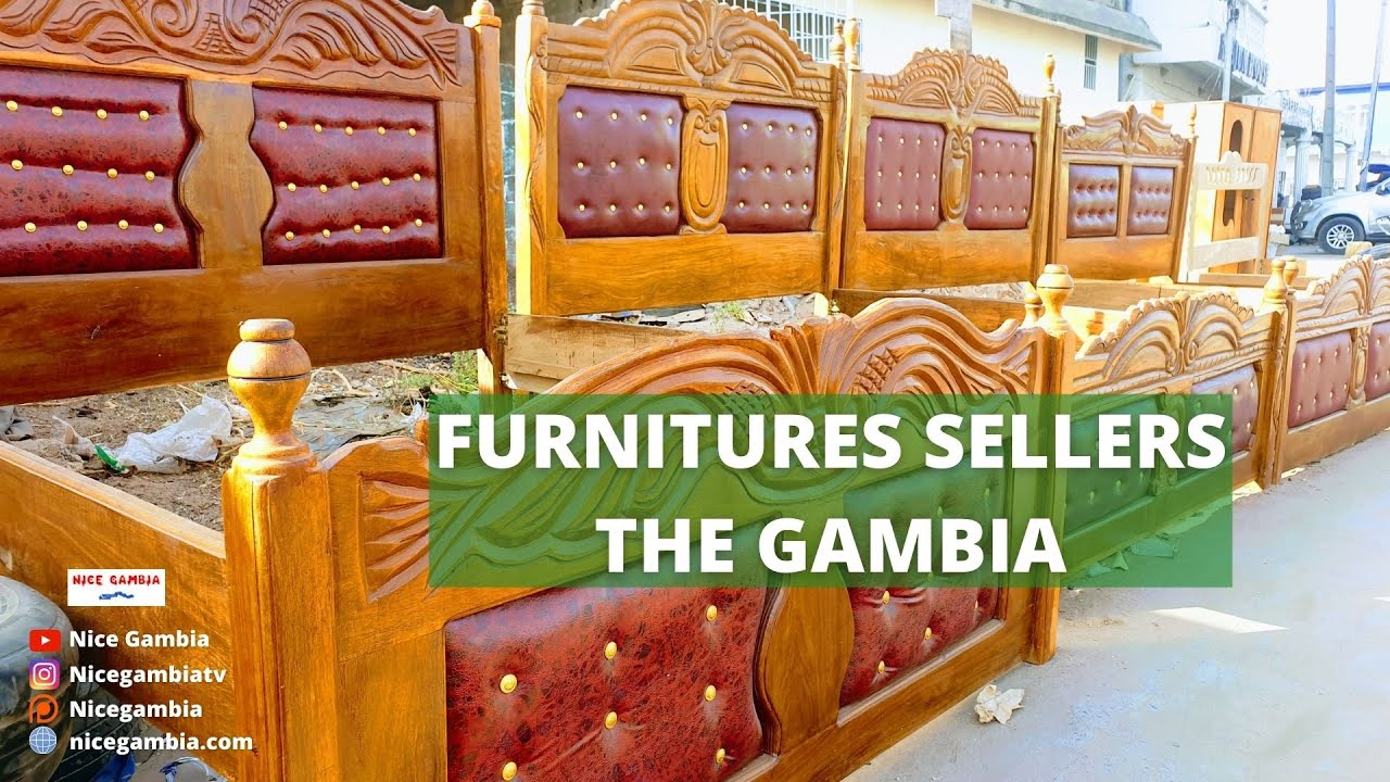 Furnitures Sellers in The Gambia | Business and Entrepreneurship in The Gambia