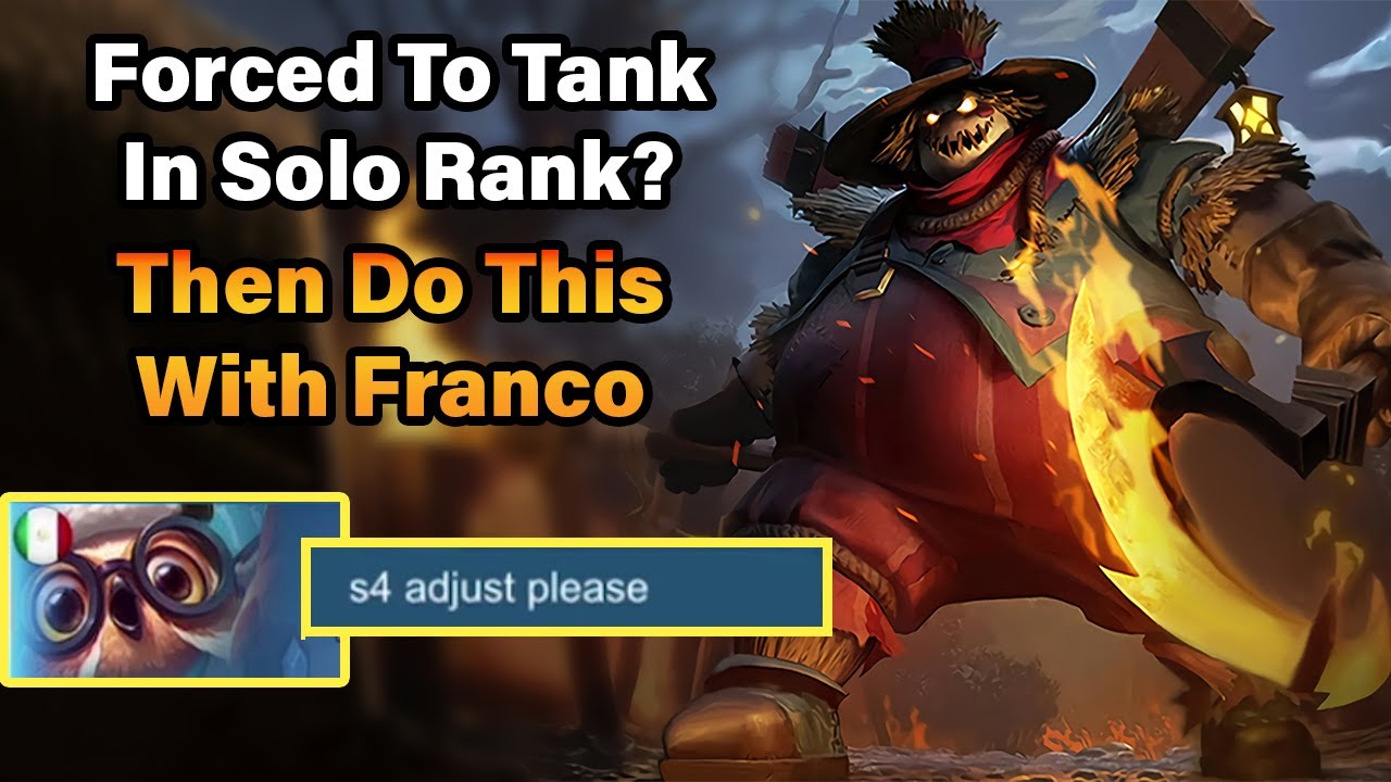 Forced To Tank In Solo Rank? Then Do This With Franco | MLBB