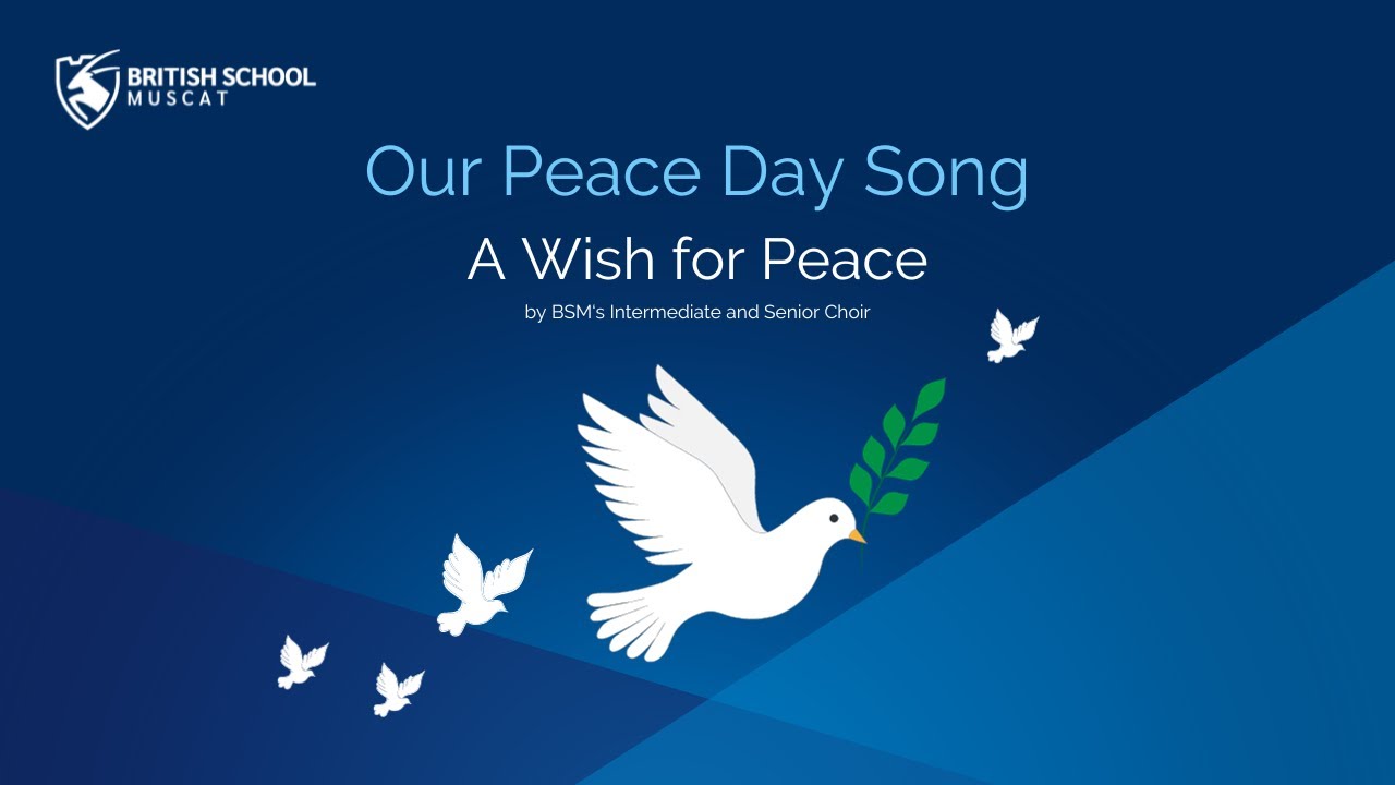 BSM's Peace Day Song  -  I Wish for Peace