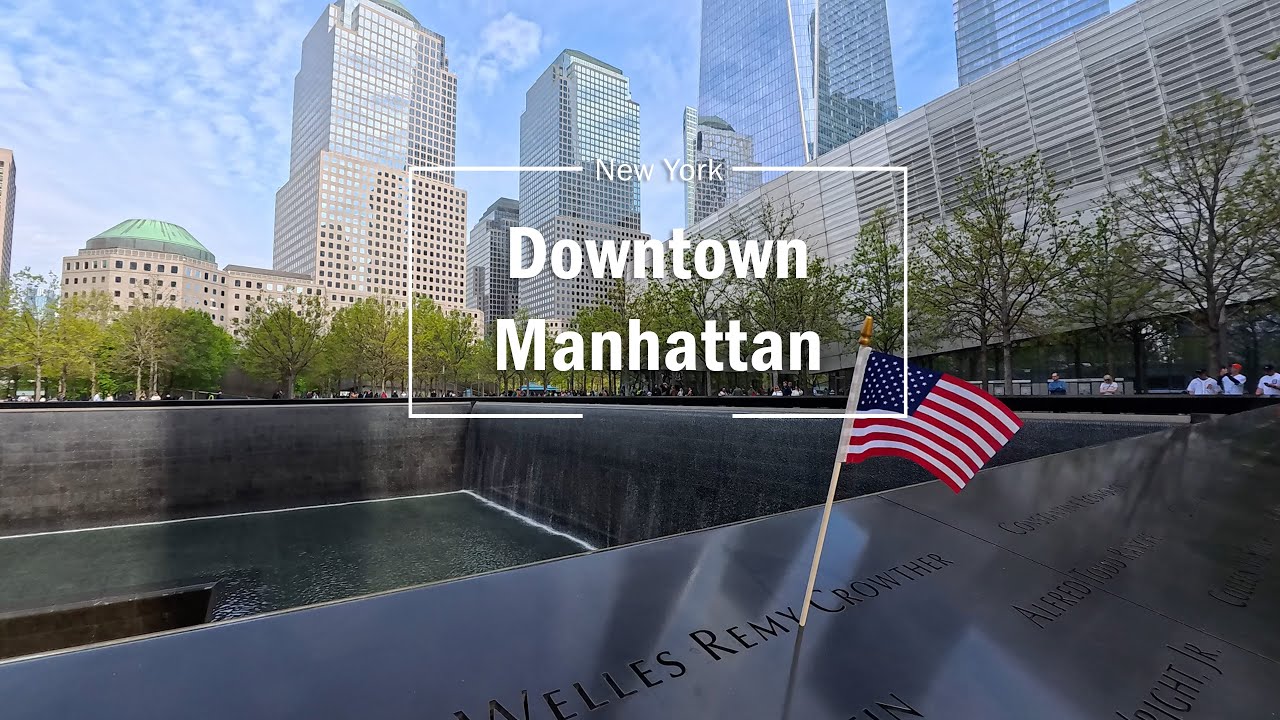 Downtown Manhattan NYC - 1 Day at Walking Pace [4k]