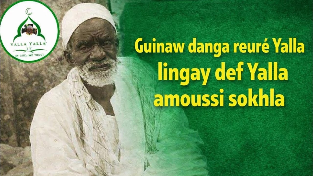 Waxtann Cheikh Moussa Cissé Ndiamé Borom Darou mooy kiy léral li leunteu si jamm gni 