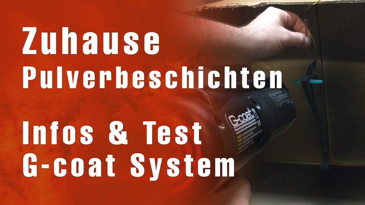 Zuhause pulverbeschichten - Grundlagen & G-coat System Test - DIY