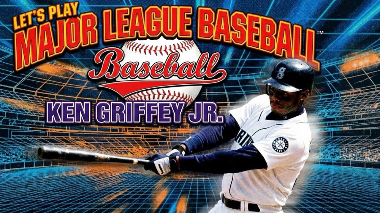 Let’s Play MLB featuring Ken Griffey, Jr.! A-Rod’s breakout games! It’s another Orioles beatdown!