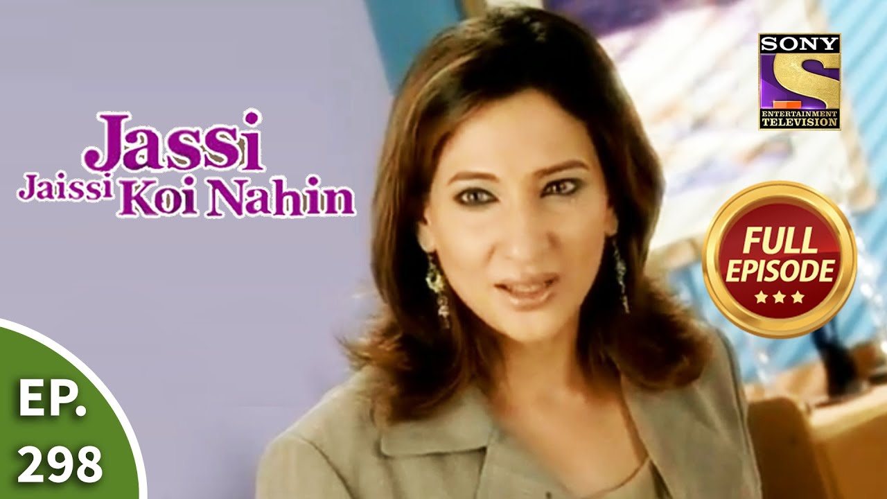 जस्सी जैसी कोई नहीं - Jassi Leaves Gulmohar - Jassi Jaisi Koi Nahin - Ep 298 - Full Episode
