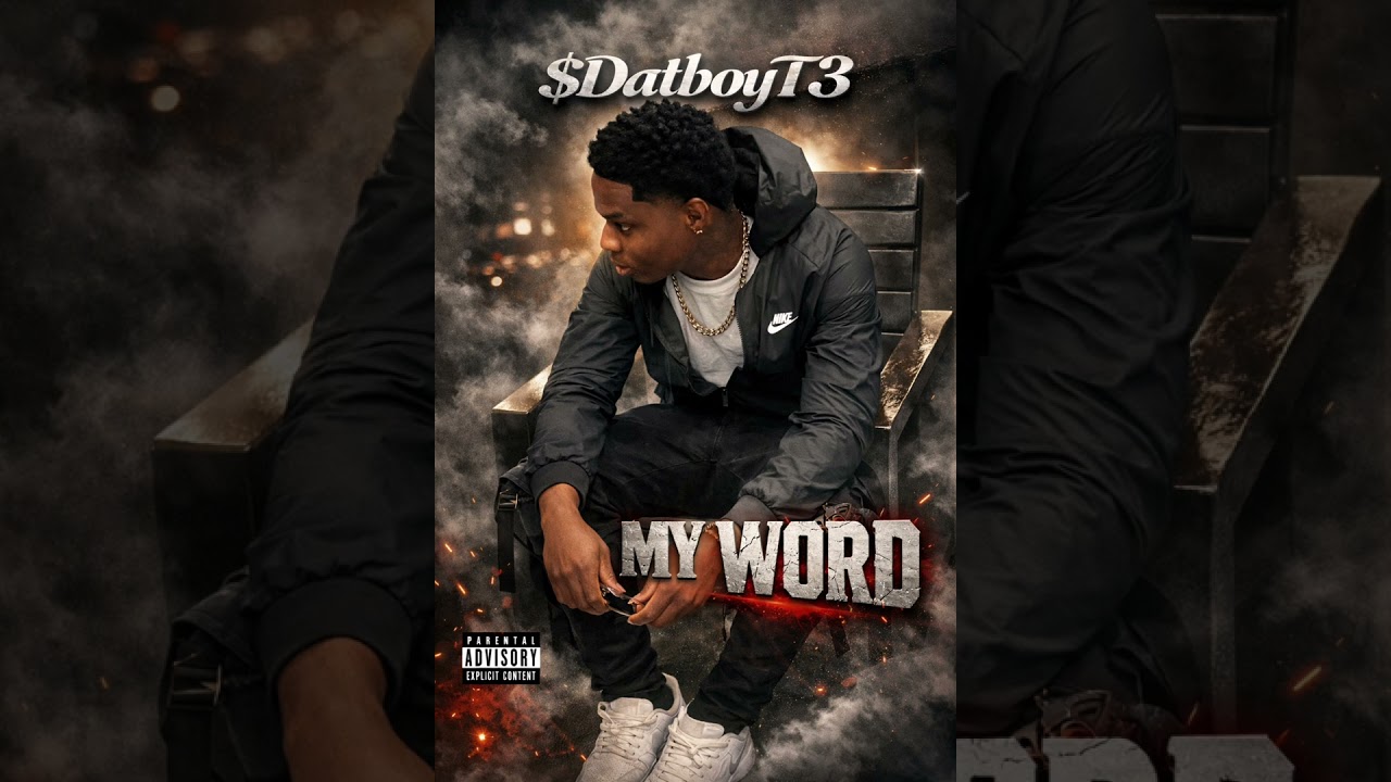 $Datboyt3 my word 