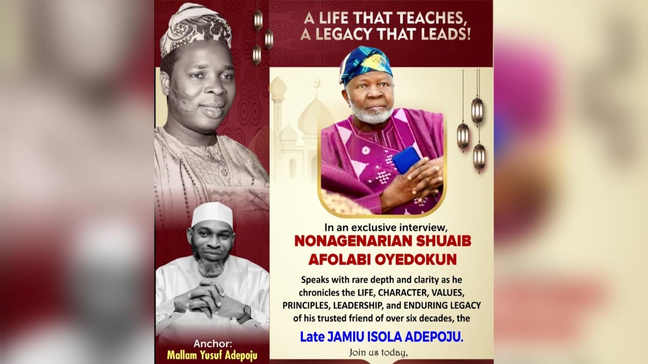 Exclusive Interview with Chief Shuaib Oyedokun on the Enduring Legacy of Alhaji Jamiu Adepoju.