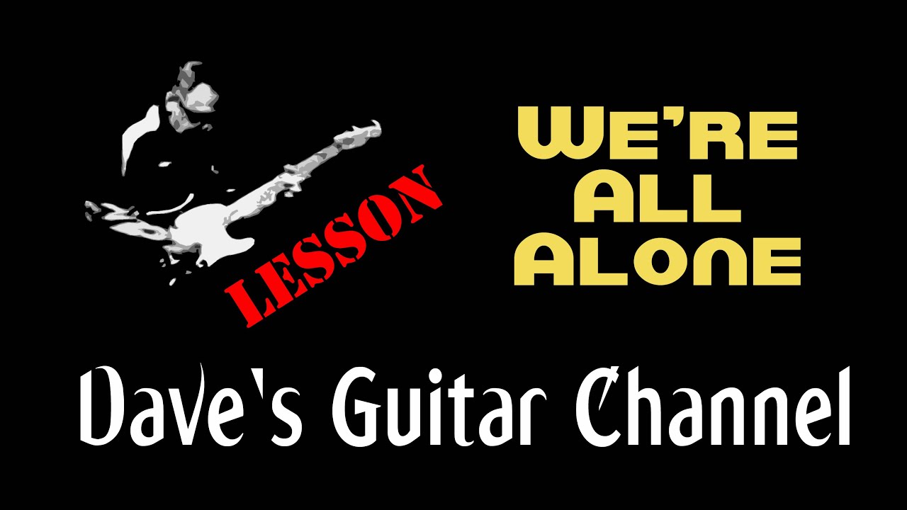 LESSON - We're All Alone by Boz Scaggs