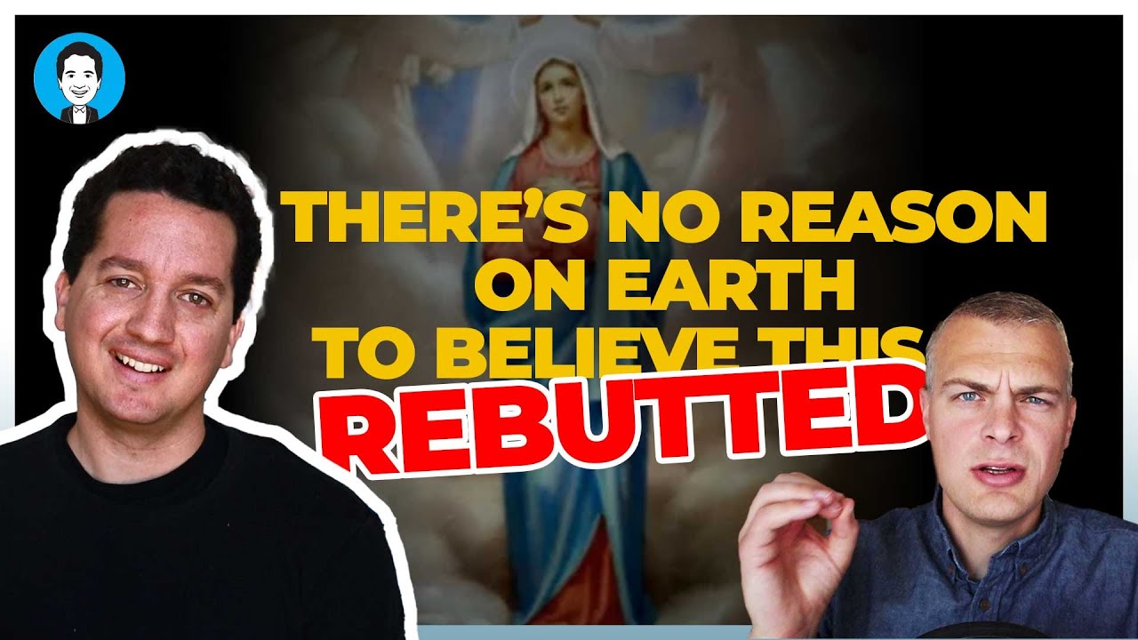 The Assumption of Mary: Protestant Critique (REBUTTED)