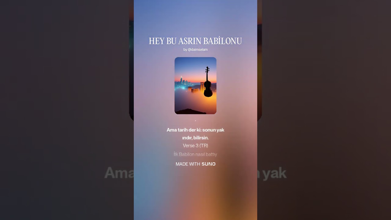 HEY BU ASRIN BABİLONU 2