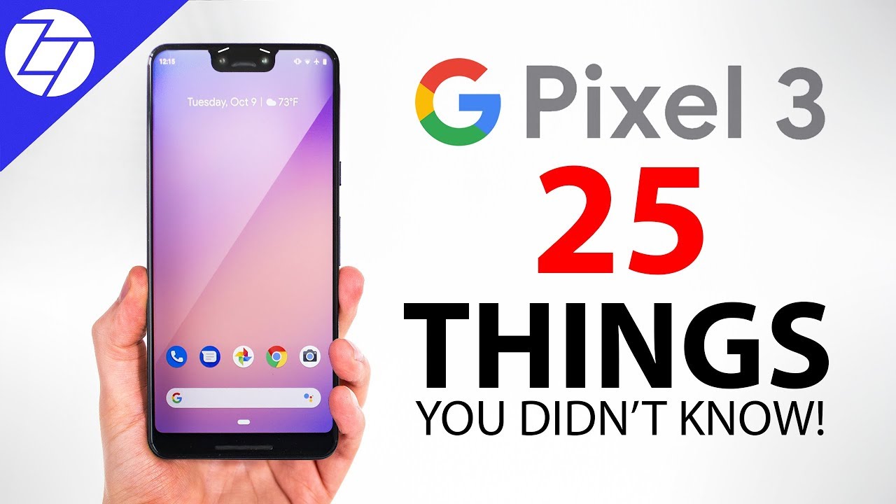 Google Pixel 3 - 25 Things You Didn't Know!
