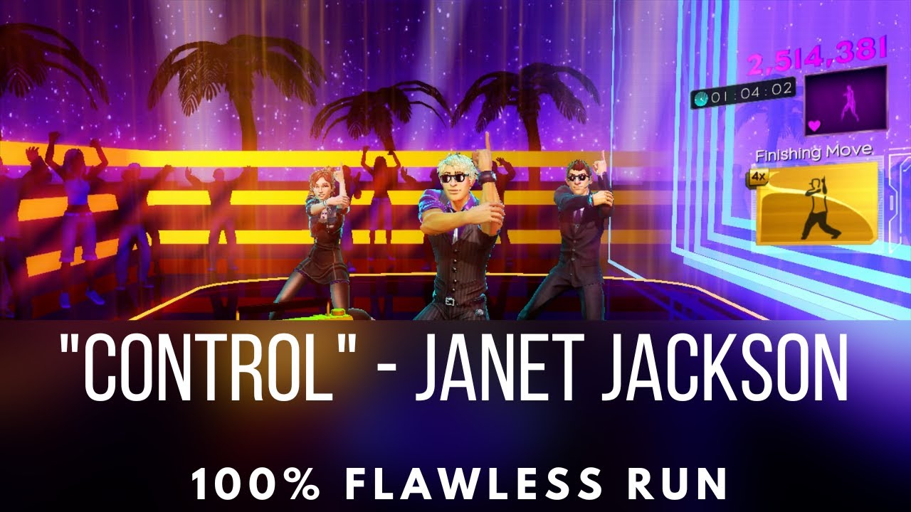 Dance Central 3 - Control - Janet Jackson - Flawless Run