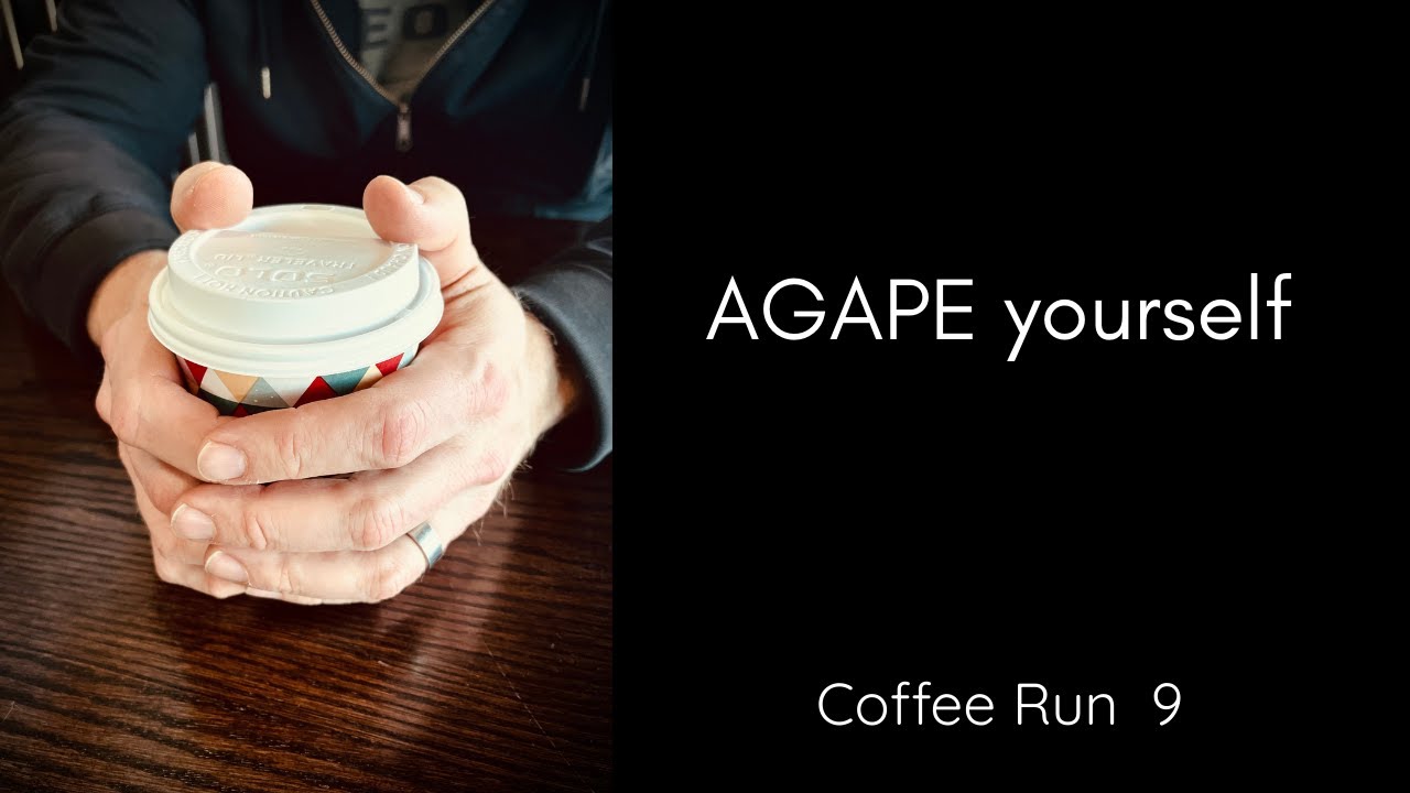 AGAPE yourself