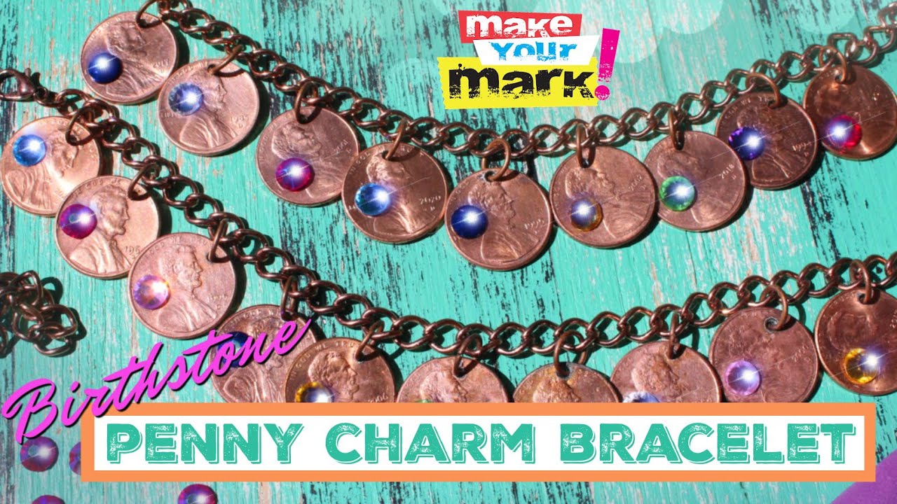 Birthstone Penny Charm Bracelet DIY