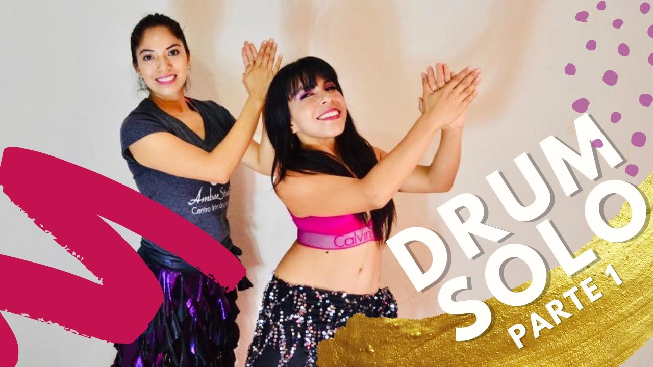 BAILEMOS UN DRUM! Bellydance para principantes: Alma latina  💃💃🔥💛 (parte 1)