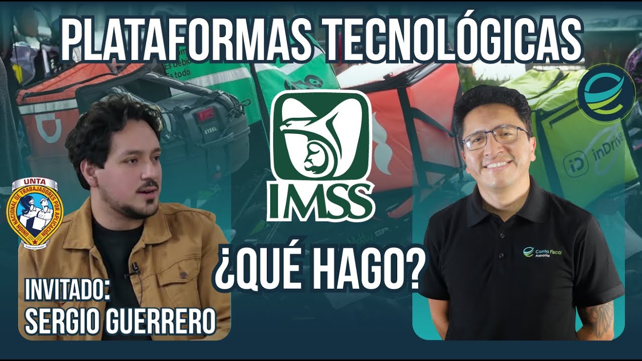 CURSO: Plataformas Tecnologicas IMSS ¿Que Hago? Invitado: Sergio Guerrero - UNTA🔥