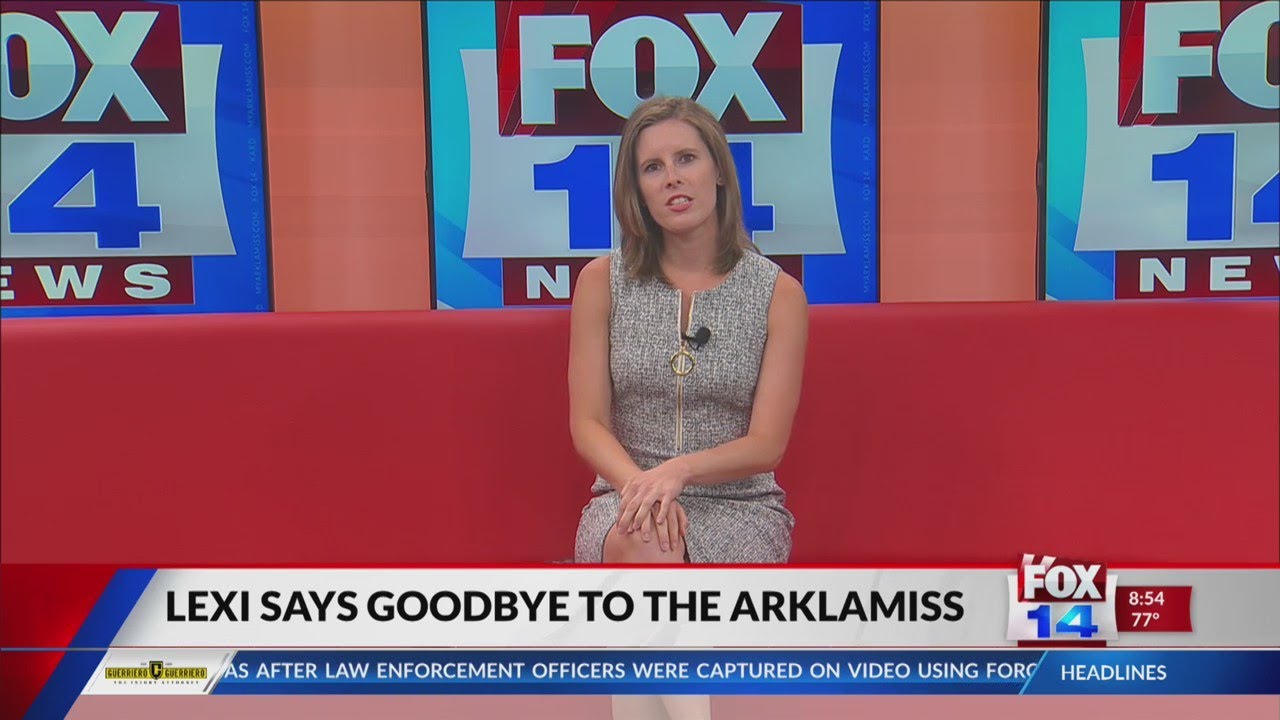 FOX 14 Your Morning News: Lexi Birmingham Says Goodbye to the ArkLaMiss