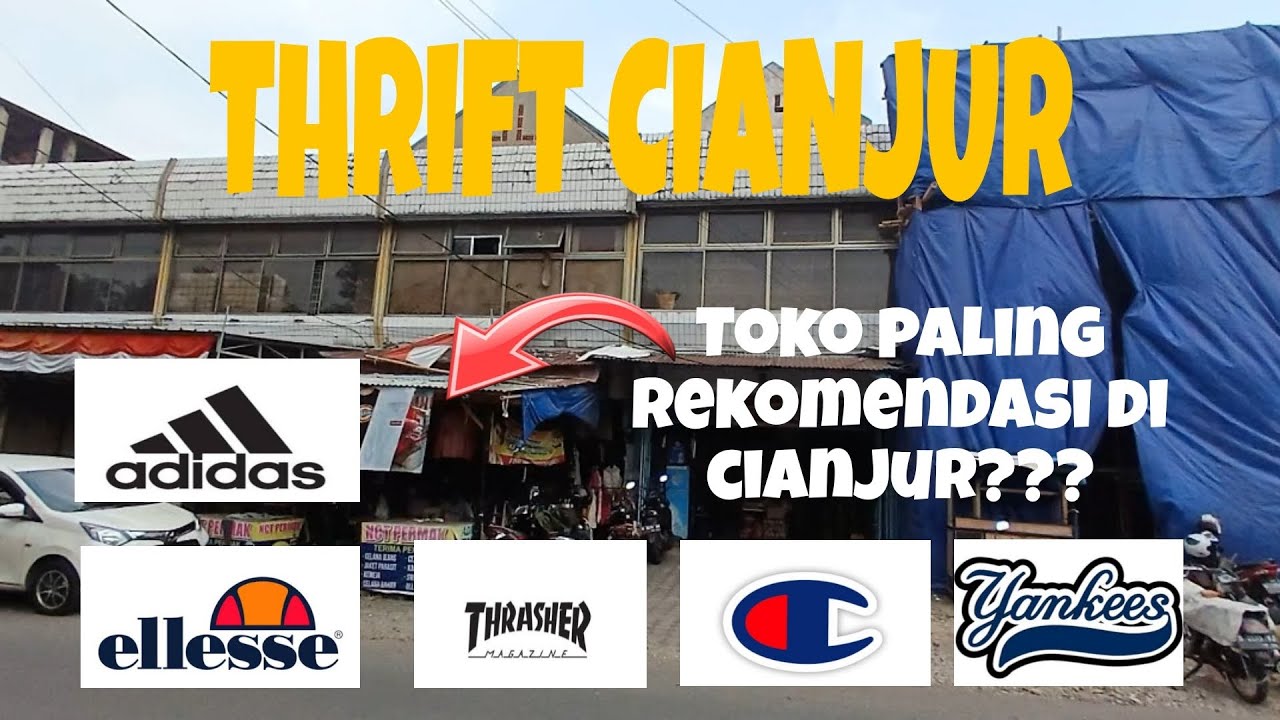 DI CIANJUR ADA PASAR THRIFT??? Rekomendasi Toko Thrift Di pasar Cianjur!!!