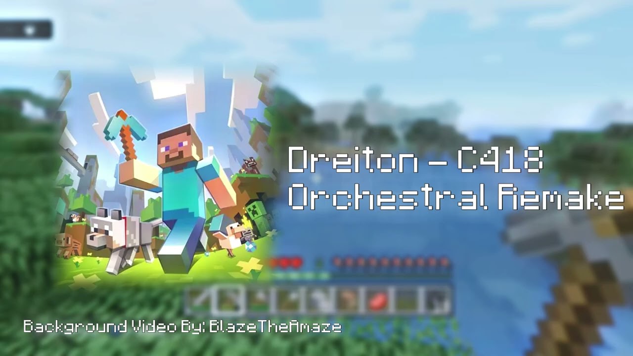 Minecraft OST - C418 | Dreiton | Orchestral