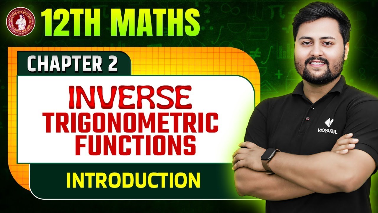 Class 12 Math Chapter 2 | Inverse Trigonometric Functions | Introduction | Bihar Board