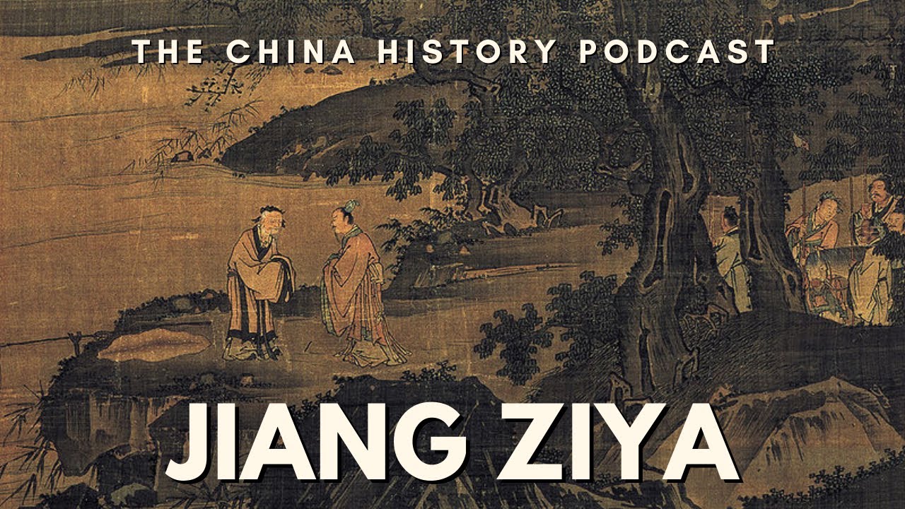Jiang Ziya | The China History Podcast | Ep. 258