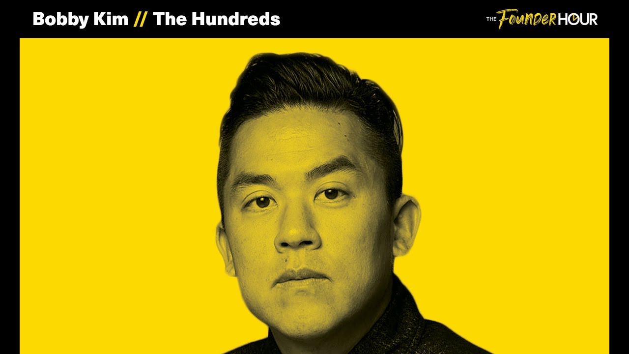 Bobby Kim | Co-Founder of Legendary Streetwear Brand “The Hundreds”