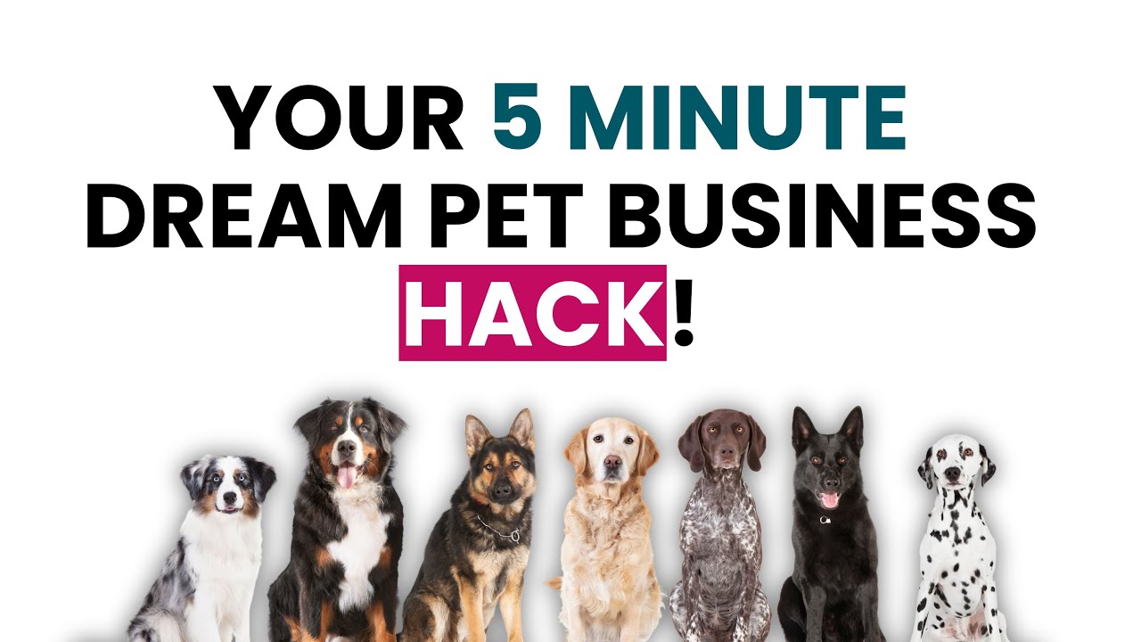Your 5 Minute Dream Pet Business Hack! | EPISODE 66